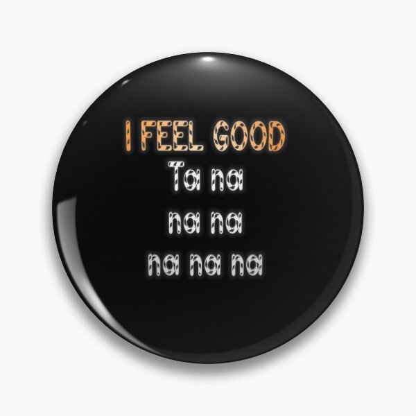 Item preview, I Feel Good designed and sold by roleshop.