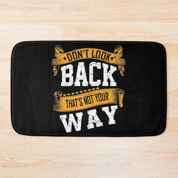 Item preview, Don't look back that's not your way designed and sold by YAHIA-14.
