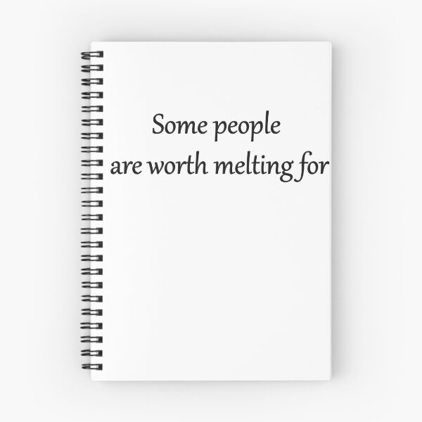 Item preview, Some-people-are-worth-melting-for designed and sold by FunnyDio.