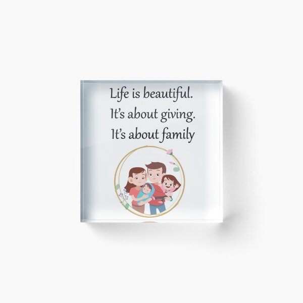 Item preview, Life-is-beautiful.-It’s-about-giving.-It’s-about-family designed and sold by FunnyDio.