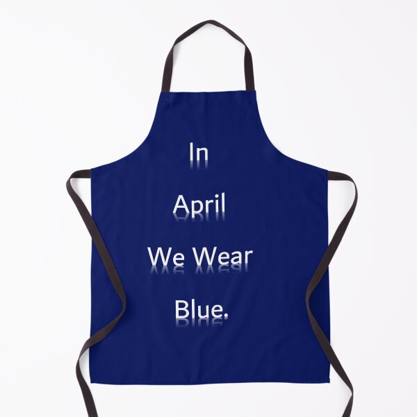 Item preview, In April we wear blue. designed and sold by cyndiandrooster.