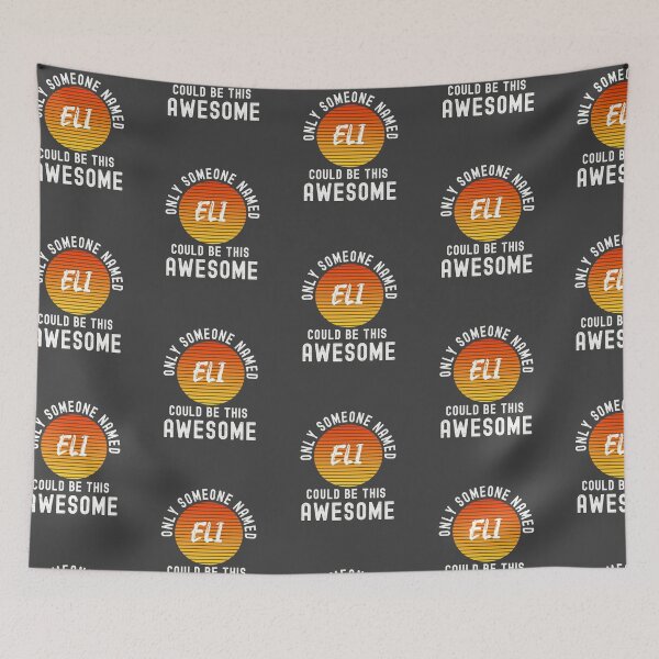 Item preview, Only someone named ELI could be this awesome designed and sold by Dorkification.