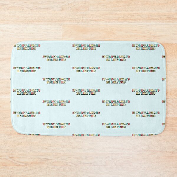 Item preview, It won't always be ike this (colors) designed and sold by PaulaPatata.