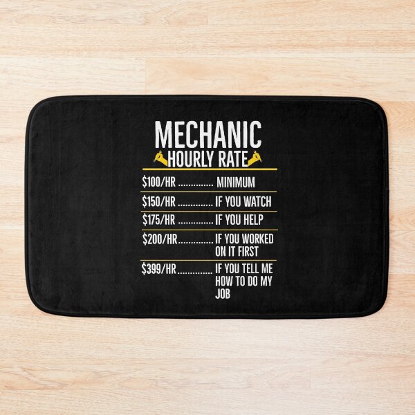 Item preview, Mechanic Hourly Rate Funny Gift designed and sold by AwesomeWorld1.