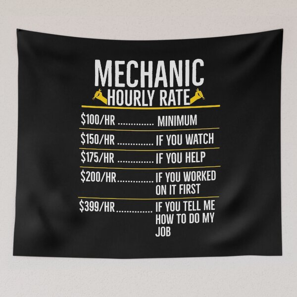 Item preview, Mechanic Hourly Rate Funny Gift designed and sold by AwesomeWorld1.
