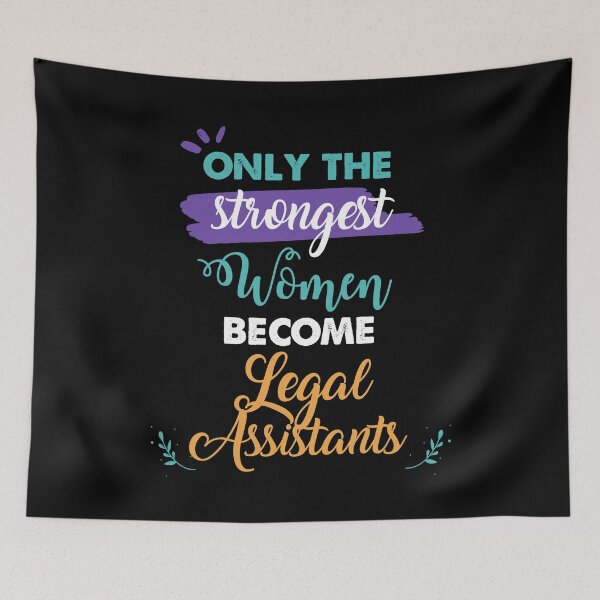Item preview, Legal Assistants gift only the strongest women become Legal Assistants designed and sold by Custom365.