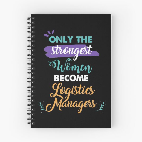 Item preview, Logistics Managers gift only the strongest women become Logistics Managers designed and sold by Custom365.