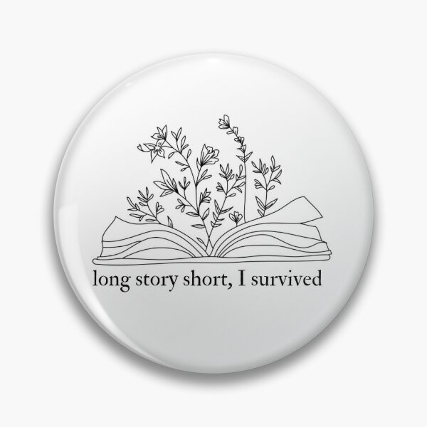 Long story short evermore Taylor Swift Pin