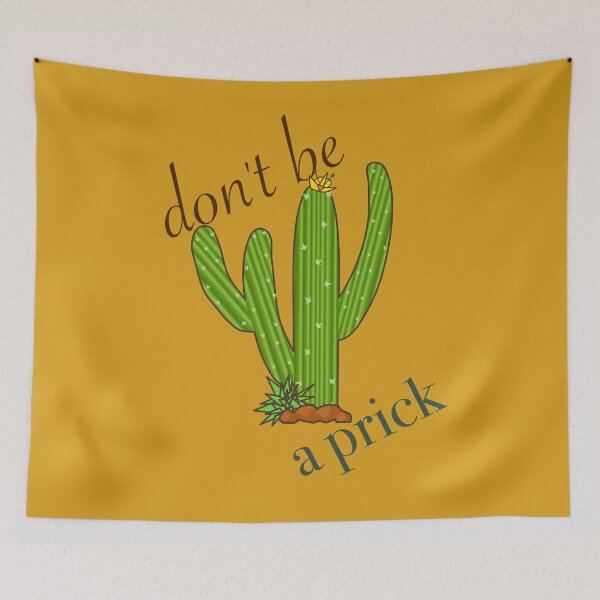 Item preview, Don't Be a Prick designed and sold by aribluestein.