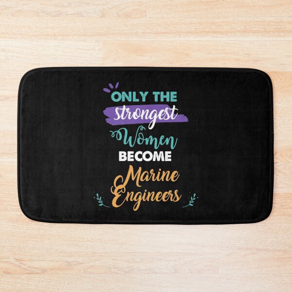 Item preview, Marine Engineers gift only the strongest women become Marine Engineers designed and sold by Custom365.