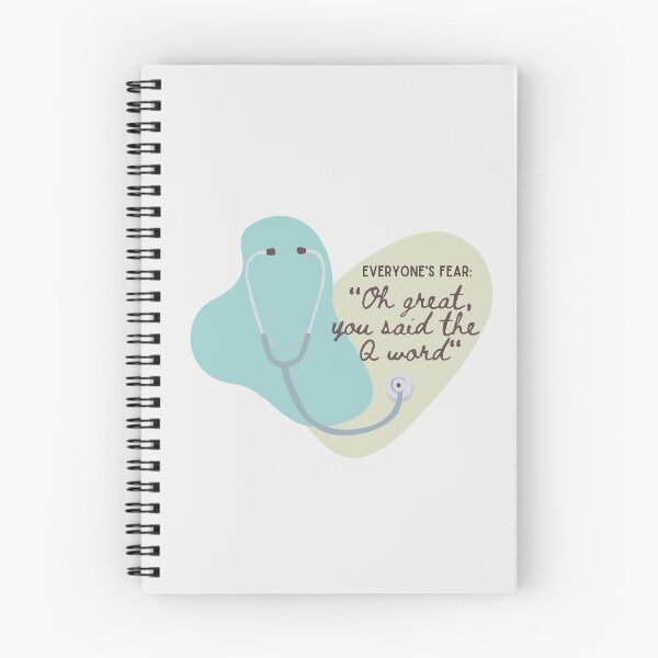 Item preview, Oh great, you said the Q word - Vet Med Memes, Nurses, Veterinary nurses, Medicine, Gift for Nurse, Gift for Doctor, Gift for Vet Tech designed and sold by Verubi.
