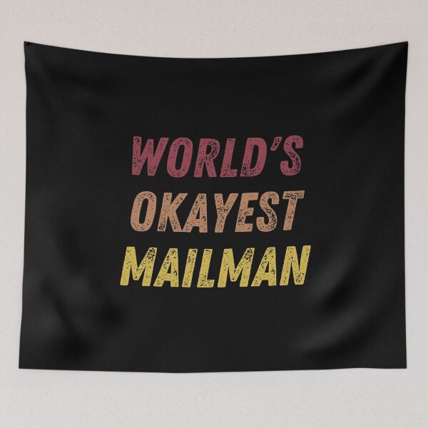 Item preview, World's Okayest Mailman designed and sold by vibrantyy.