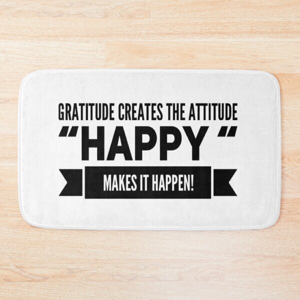 Item preview, Gratitude Creates the Attitude-Happy makes it Happen! designed and sold by Uexpressme.