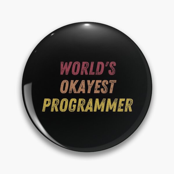 Item preview, World's Okayest Programmer designed and sold by vibrantyy.