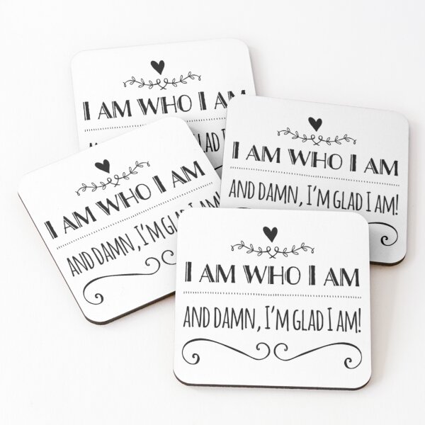 Item preview, I Am Who I am and Damn Glad I Am! designed and sold by Uexpressme.