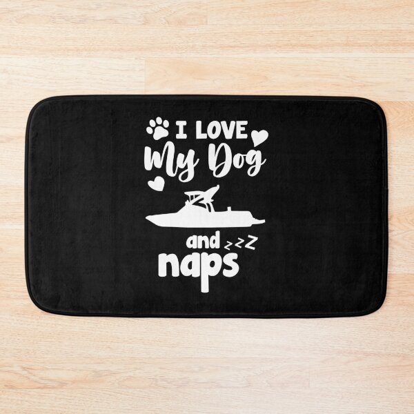 Item preview, I Love My Dog Ski Boats And Naps  designed and sold by sleeksy.