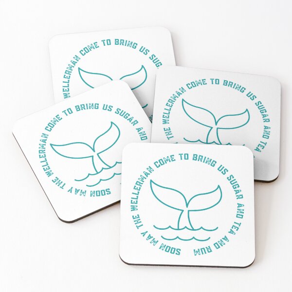 Item preview, Soon May the Wellerman Come to Bring Us Sugar and Tea and Rum designed and sold by Nathalie Aynié.
