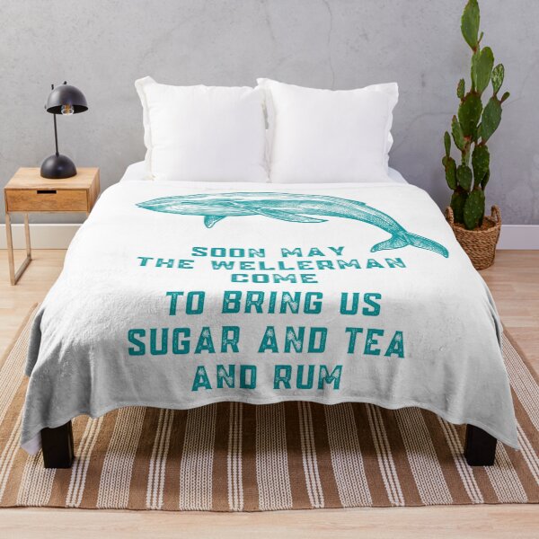 Item preview, Soon May the Wellerman Come to Bring Us Sugar and Tea and Rum designed and sold by Nathalie Aynié.