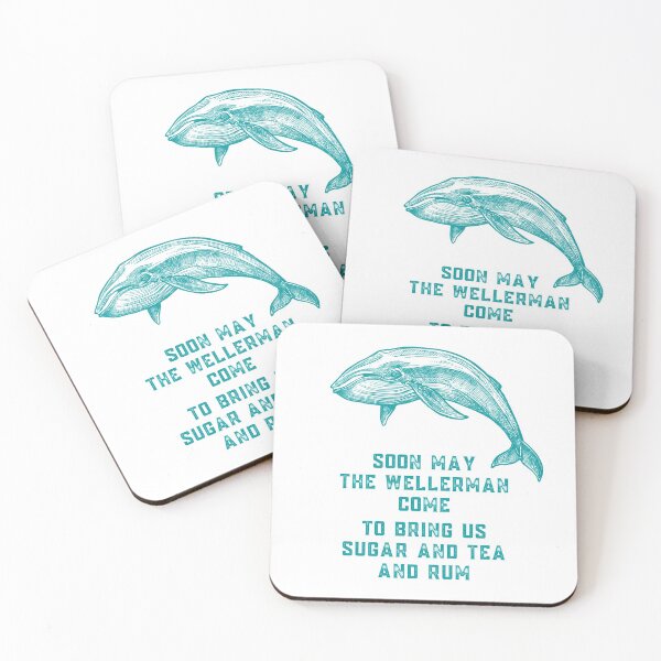 Item preview, Soon May the Wellerman Come to Bring Us Sugar and Tea and Rum designed and sold by Nathalie Aynié.