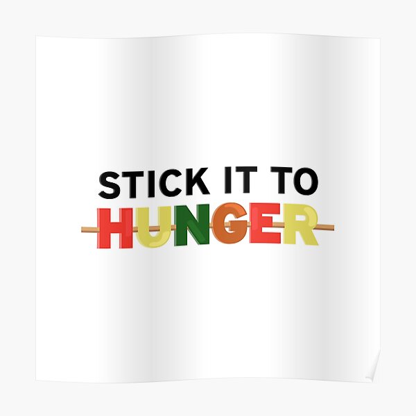 Poster Hunger Redbubble