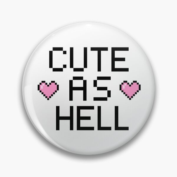 Item preview, Pixel - Cute as Hell designed and sold by silhoucat.