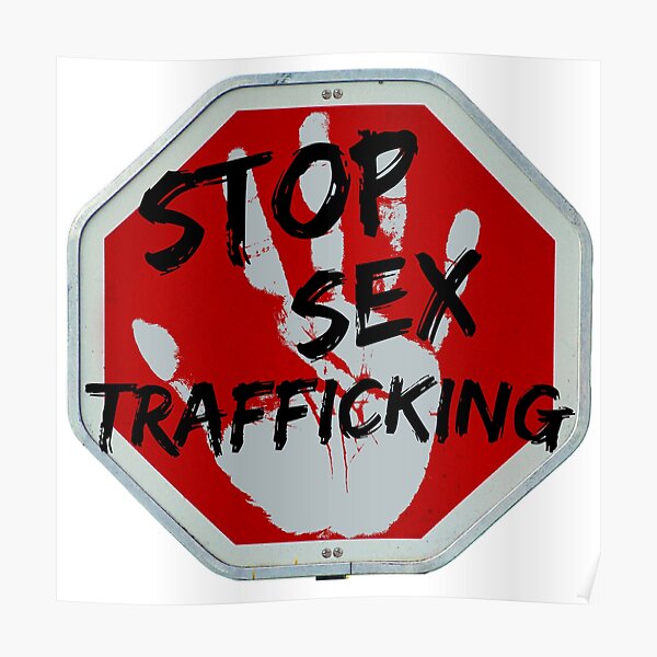 Stop Sex Trafficking Poster By Wokewords Redbubble 4318