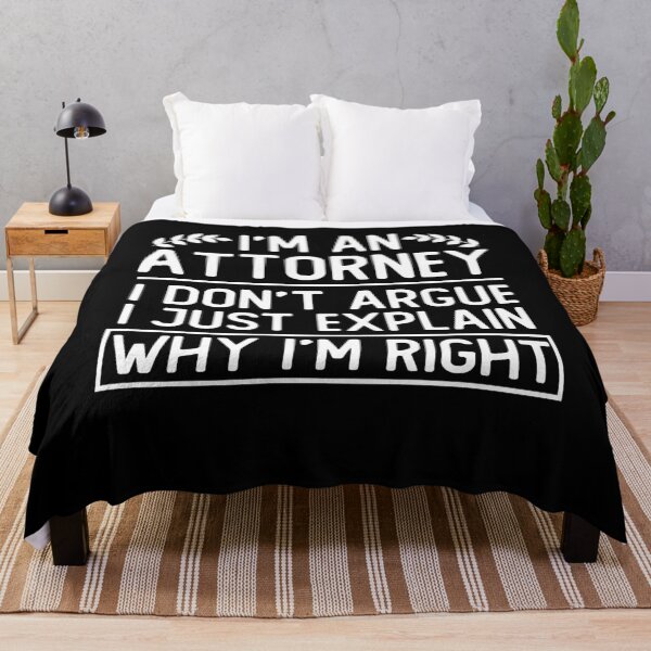 Item preview, i m an attorney i don t argue i just explain why i m right funny attorney gift designed and sold by alaechamlal.