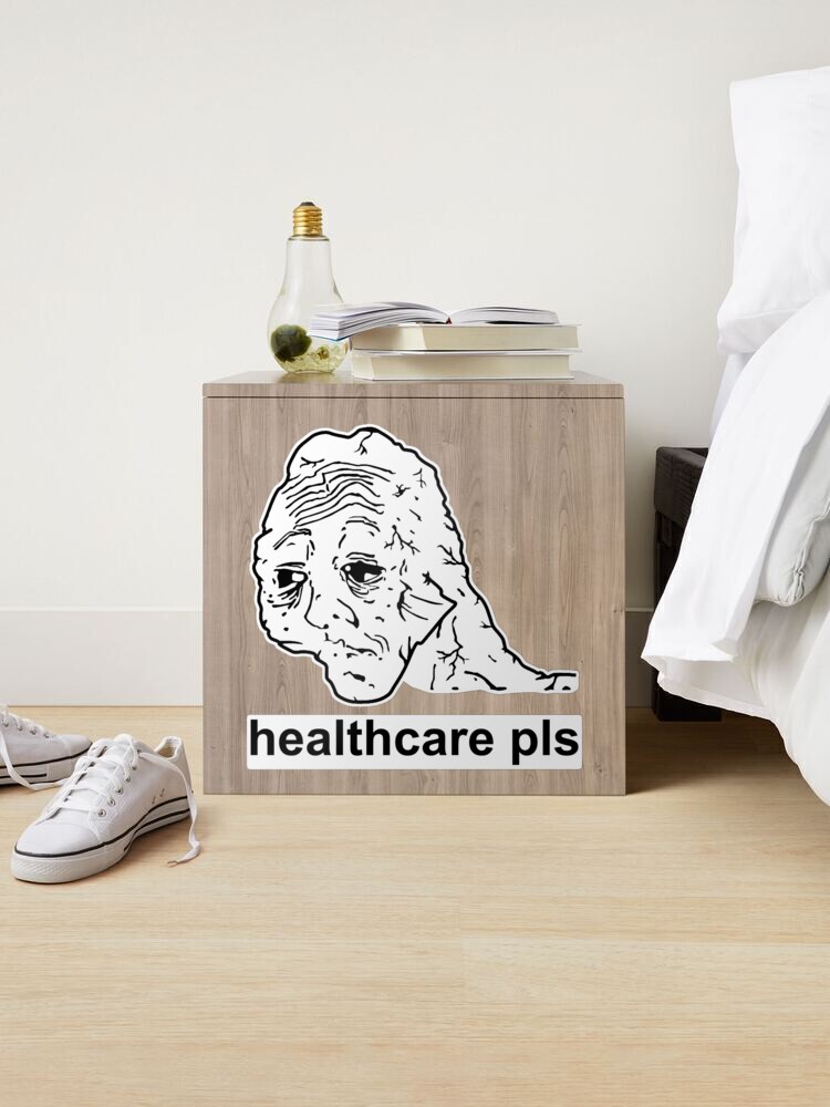 Healthcare Pls - Medicare For All, Meme, Doomer, Wojak, Leftist -  Healthcare Pls - Tapestry