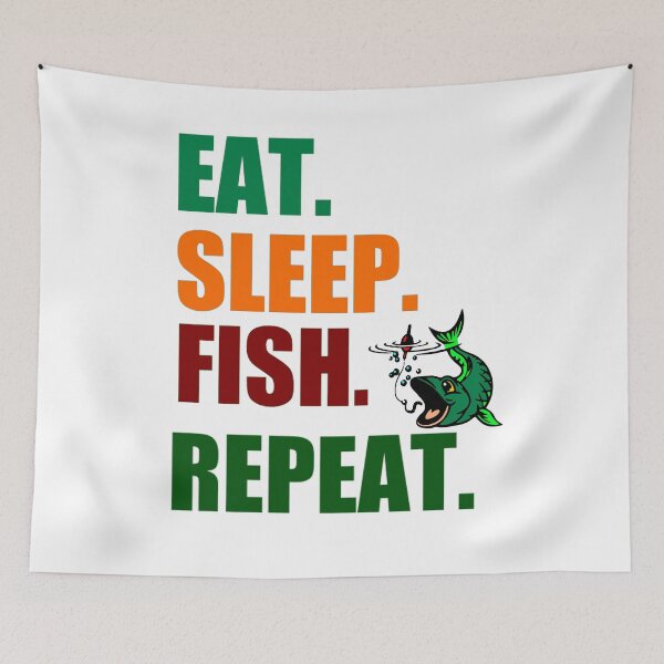 Item preview, eat sleep fish start over designed and sold by loiret1958.
