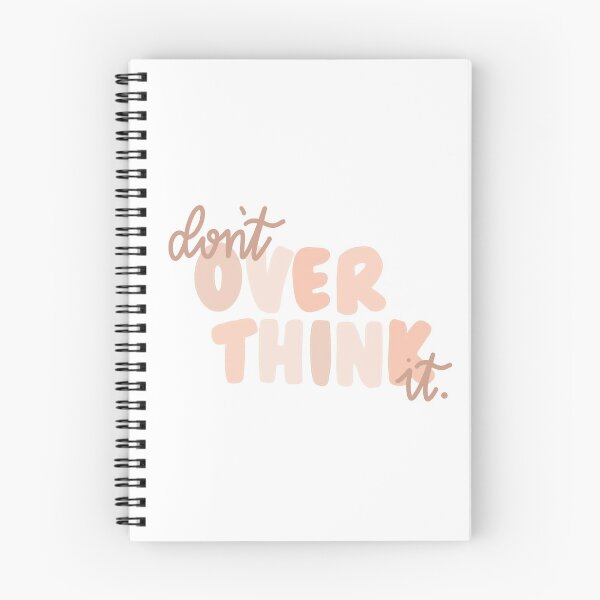 Item preview, Don’t over think it designed and sold by BetterInColor.