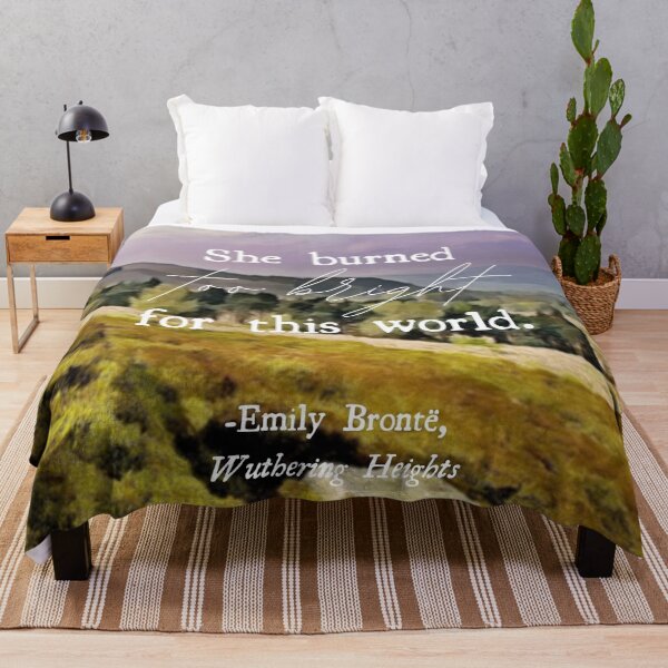 Item preview, Wuthering Heights Too Bright Quote designed and sold by EileanMoor.