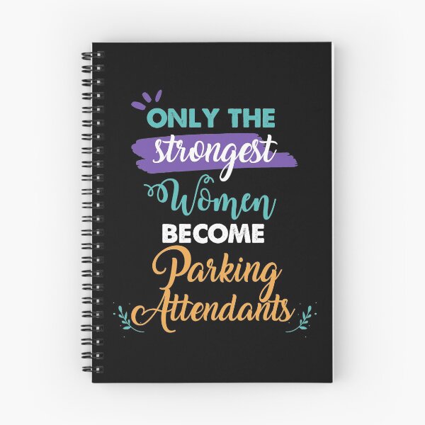 Item preview, Parking Attendants gift only the strongest women become Parking Attendants designed and sold by Custom365.