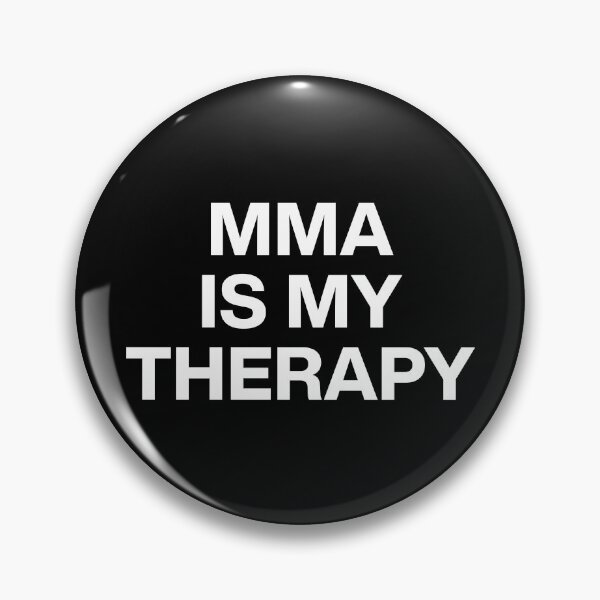 Item preview, MMA is My Therapy Mixed Martial Arts Fighter designed and sold by Time-is-Money.