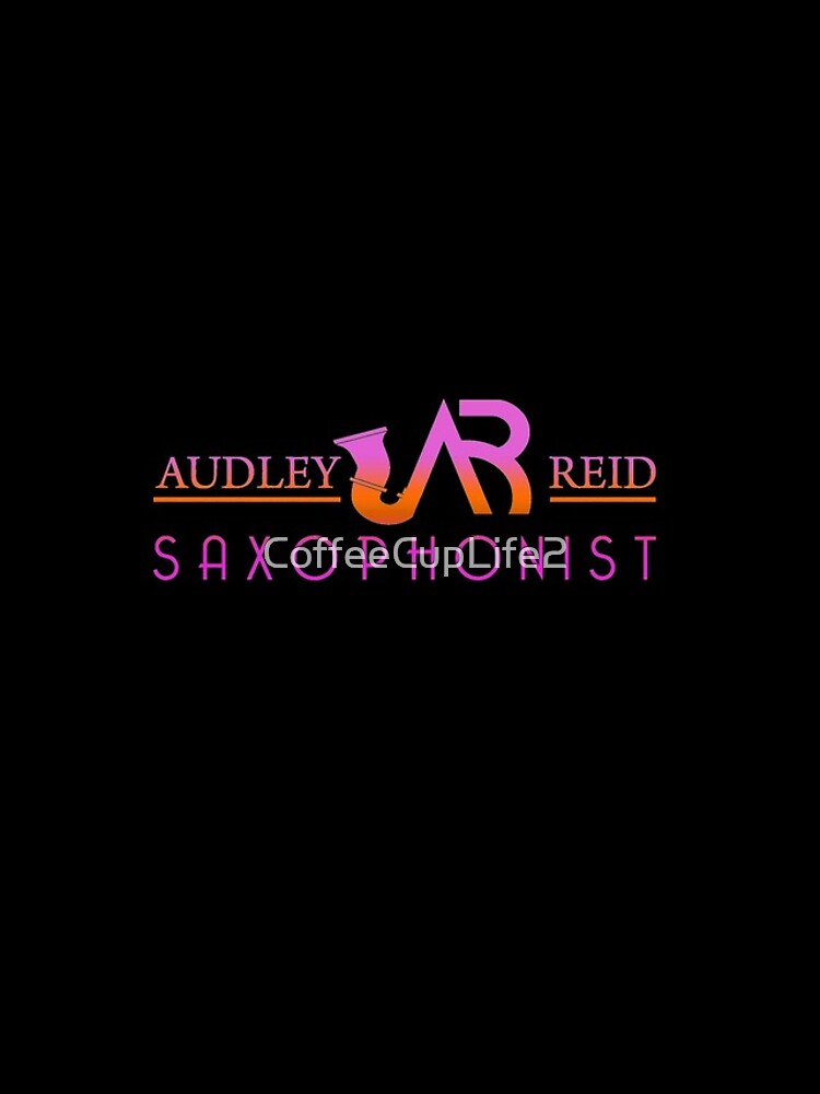 The Audley Reid Saxophonist Logo In Color by CoffeeCupLife2