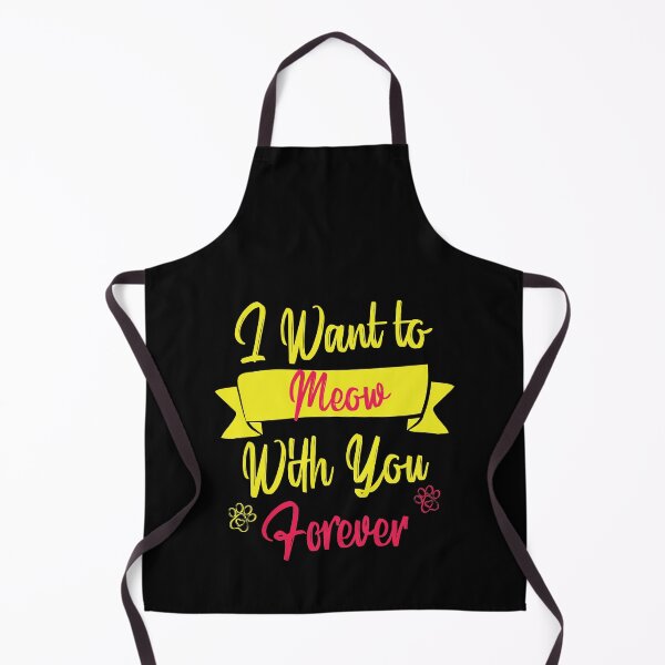 Item preview, I Want to Meow With you Forever Funny cat Quotes Pink and Yellow, Girls just Wanna Have Cat designed and sold by Freefay.