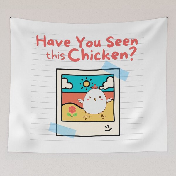 Item preview, Cute Chicken Have You Seen This Chicken Design designed and sold by MoninasArt.