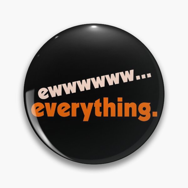 Item preview, Ew...Everything ))(( FML Humor Design designed and sold by acquiesce13.