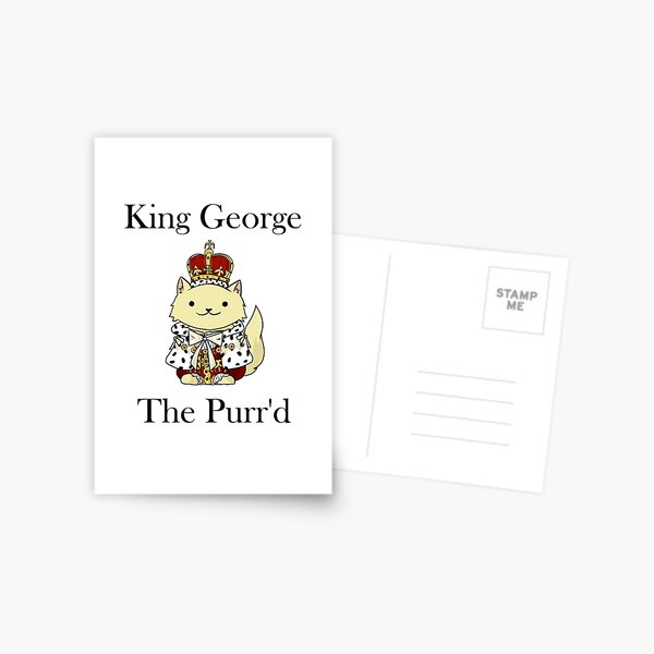 Item preview, King George the Purr'd designed and sold by Better Off Dev.