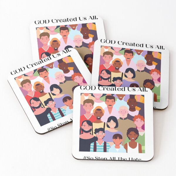 Item preview, God Created Us All, So Stop All The Hate. designed and sold by DebbieH5.