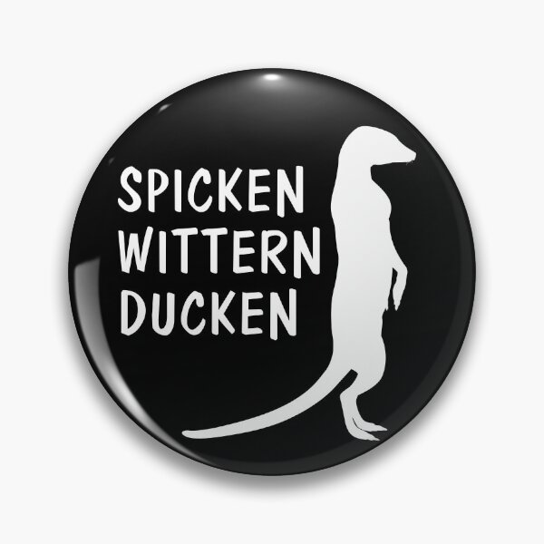 Item preview, Spicken Wittern Ducken - Meerkat designed and sold by DerEmmat.