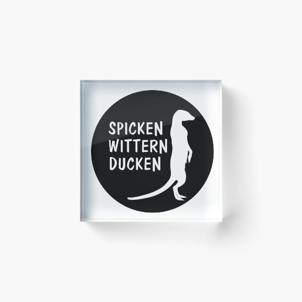 Item preview, Spicken Wittern Ducken - Meerkat designed and sold by DerEmmat.