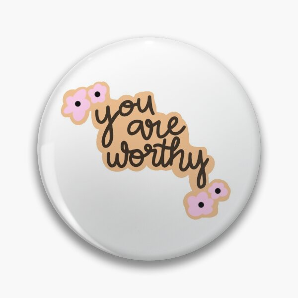 Item preview, You Are Worthy designed and sold by tiahnnabryant01.