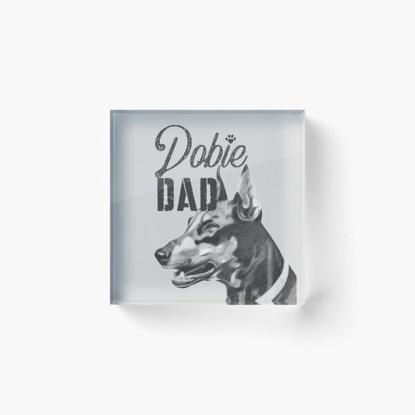 Item preview, Dobie Dad, Doberman Dad designed and sold by LifeCrush.