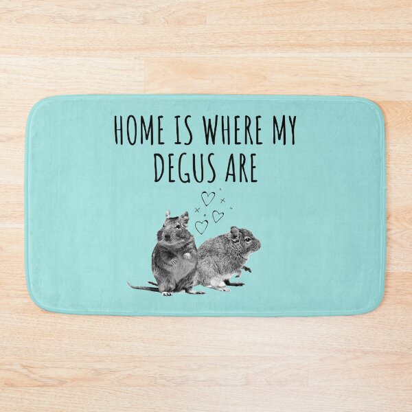 Item preview, Home Is Where My Degus Are - Adorable and Playful Degu designed and sold by CWolff.