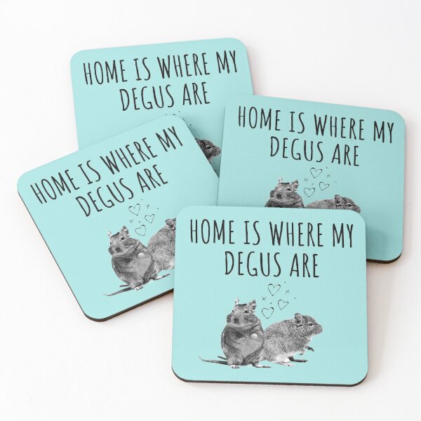 Item preview, Home Is Where My Degus Are - Adorable and Playful Degu designed and sold by CWolff.