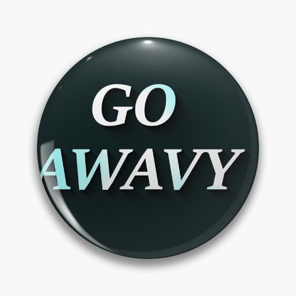 Item preview, GO AWAVY designed and sold by Cr4Store.