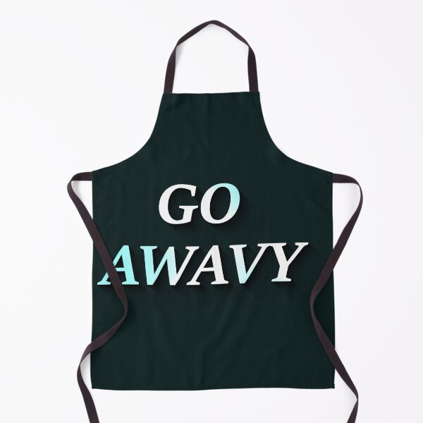 Item preview, GO AWAVY designed and sold by Cr4Store.