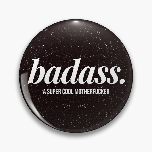 Item preview, Badass. A Super Cool Motherfucker. designed and sold by imjuliana.
