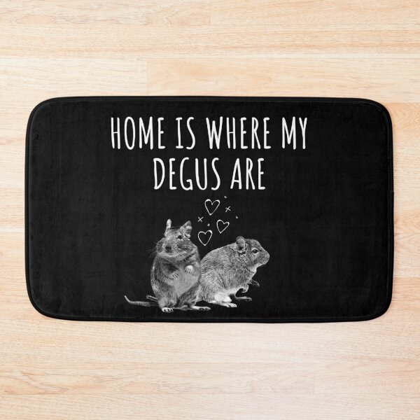 Item preview, Home Is Where My Degus Are - Adorable and Playful Degu designed and sold by CWolff.