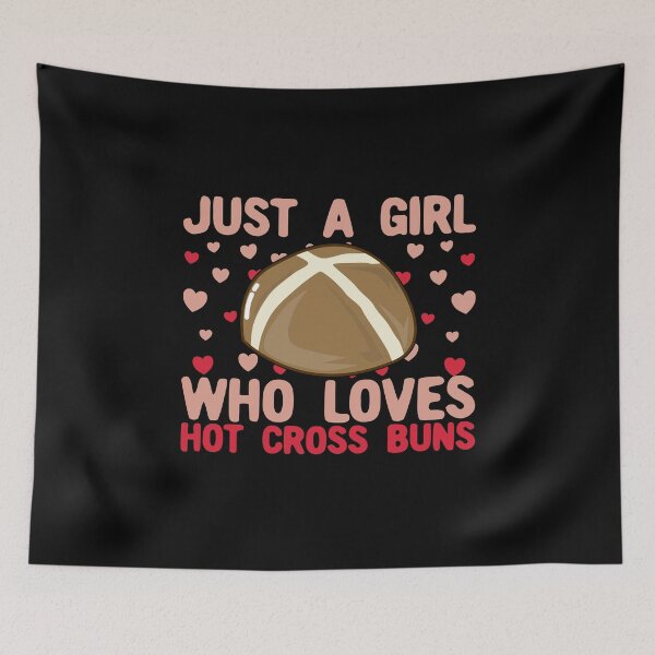 Item preview, Just A Girl Who Loves Hot Cross Buns toast designed and sold by Kawaiindoodle.